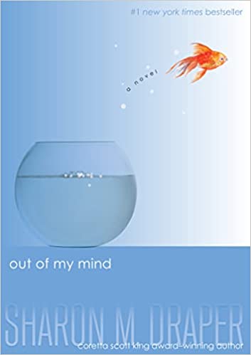 Out of My Mind Book cover of Out of My Mind by Sharon Draper