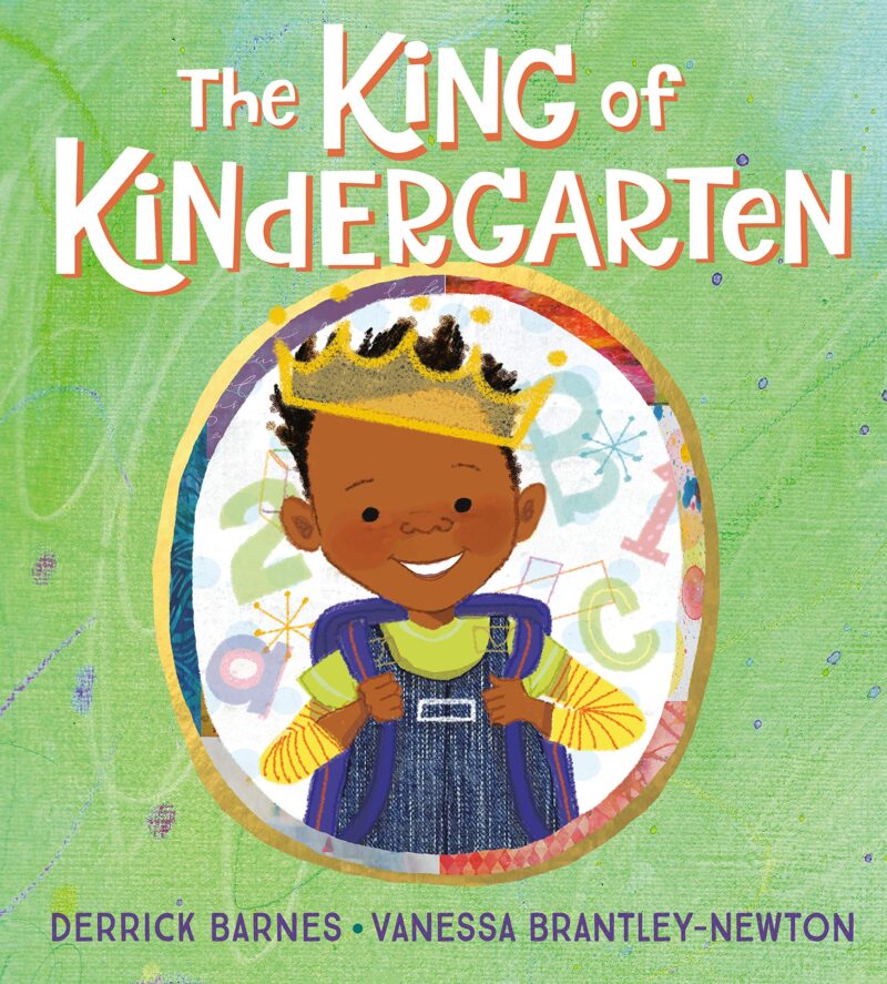 The King of Kindergarten Children's book The King of Kindergarten