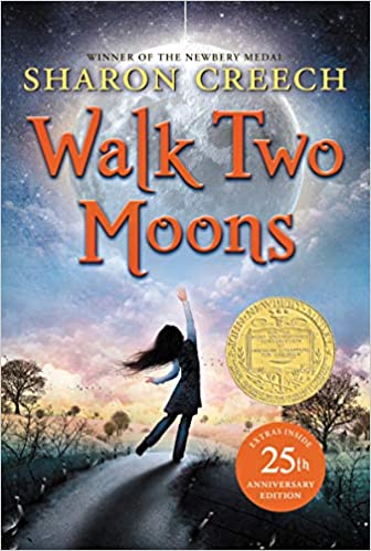 Walk Two Moons Book cover of Walk Two Moons by Sharon Creech, as an example of chapter books for fifth graders