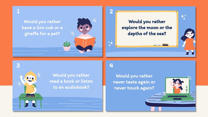Elementary Would You Rather Questions Four examples of elementary grade 'would you rather' questions