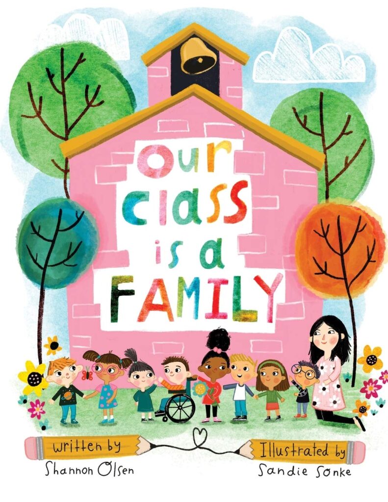 our-class-is-a-family Children's book Our Class is a Family as an example of first day of school books
