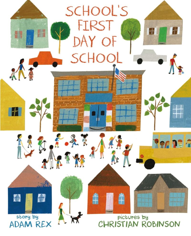 school’s-first-day-of-school School's First Day of School as an example of first day of school books