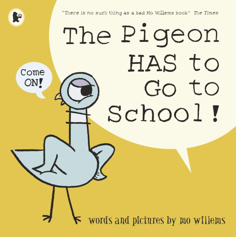 the-pigeon-has-to-go-to-school The Pigeon Has to Go to School children's book as an example of first day of school books