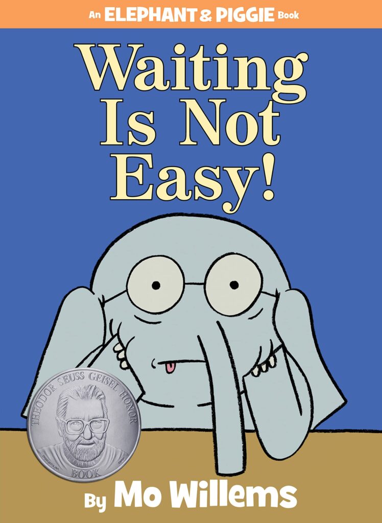 waiting-is-not-easy Children's book Waiting is Not Easy! as an example of first day of school books