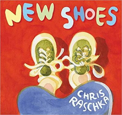 New Shoes Book cover for New Shoes as an example of mentor texts for narrative writing