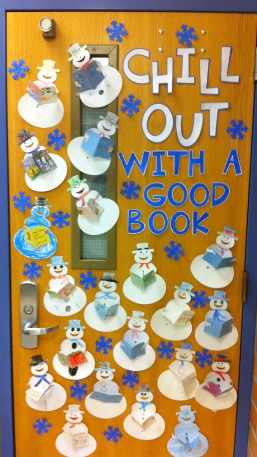 Winter Classroom Doors: Chill Out With a Good Book Classroom door decorated with snowmen reading books. Text reads Chill Out With a Good Book.