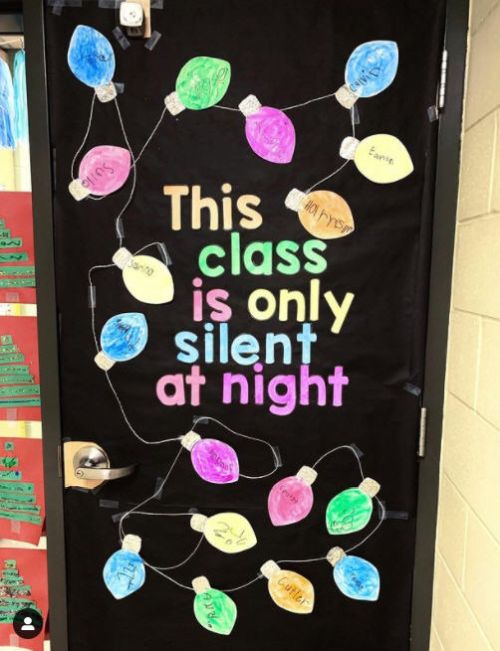 Winter Classroom Doors: Silent Night Classroom door with paper lights and text reading This class is only silent at night.