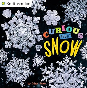 Curious About Snow Book cover for Curious About Snow
