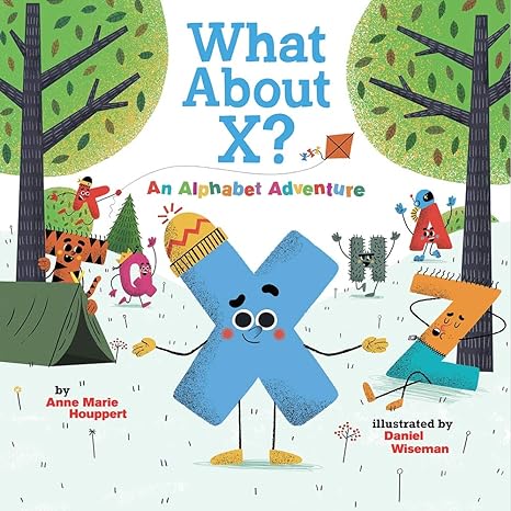 What About X? Book cover for What About X? An Alphabet Adventure