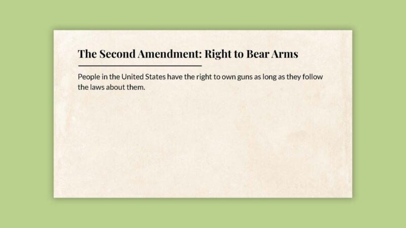 The Second Amendment: The Right to Bear Arms The Second Amendment: The Right to Bear Arms slide