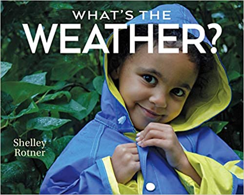 What’s the Weather Book cover for What's the Weather? as an example of preschool books