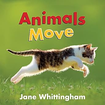 Animals Move Book cover for Animals Move