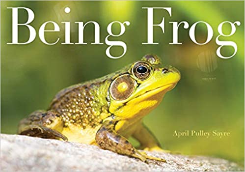 being frog Being Frog Nature Book