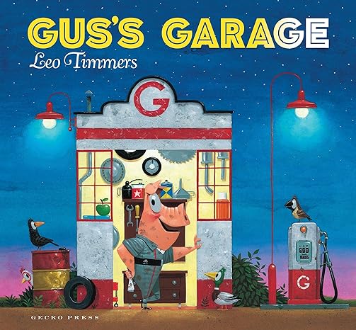 Gus’s Garage Book cover for Gus's Garage as an example of preschool books