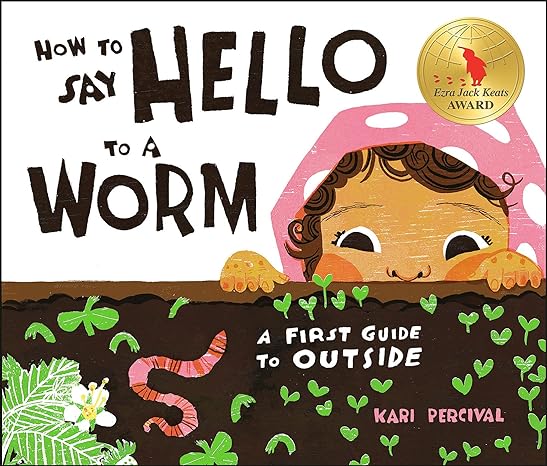 How to Say Hello to a Worm Book cover for How to Say Hello to a Worm