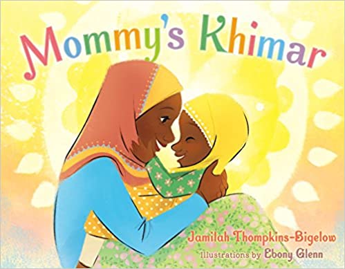 mommys khimar Mommy's Khimar Book about traditions