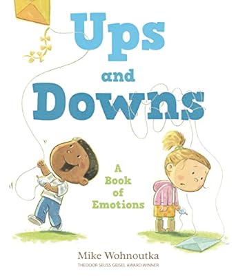 Ups and Downs Book cover for Ups and Downs: A Book of Emotions as an example of preschool books