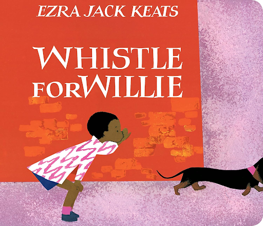 whistle-for-willie Whistle for Willie- books about New Year's