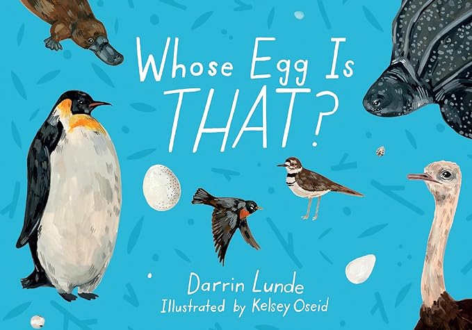 Whose Egg is THAT? Book cover for Whose Egg is THAT? as an example of preschool books