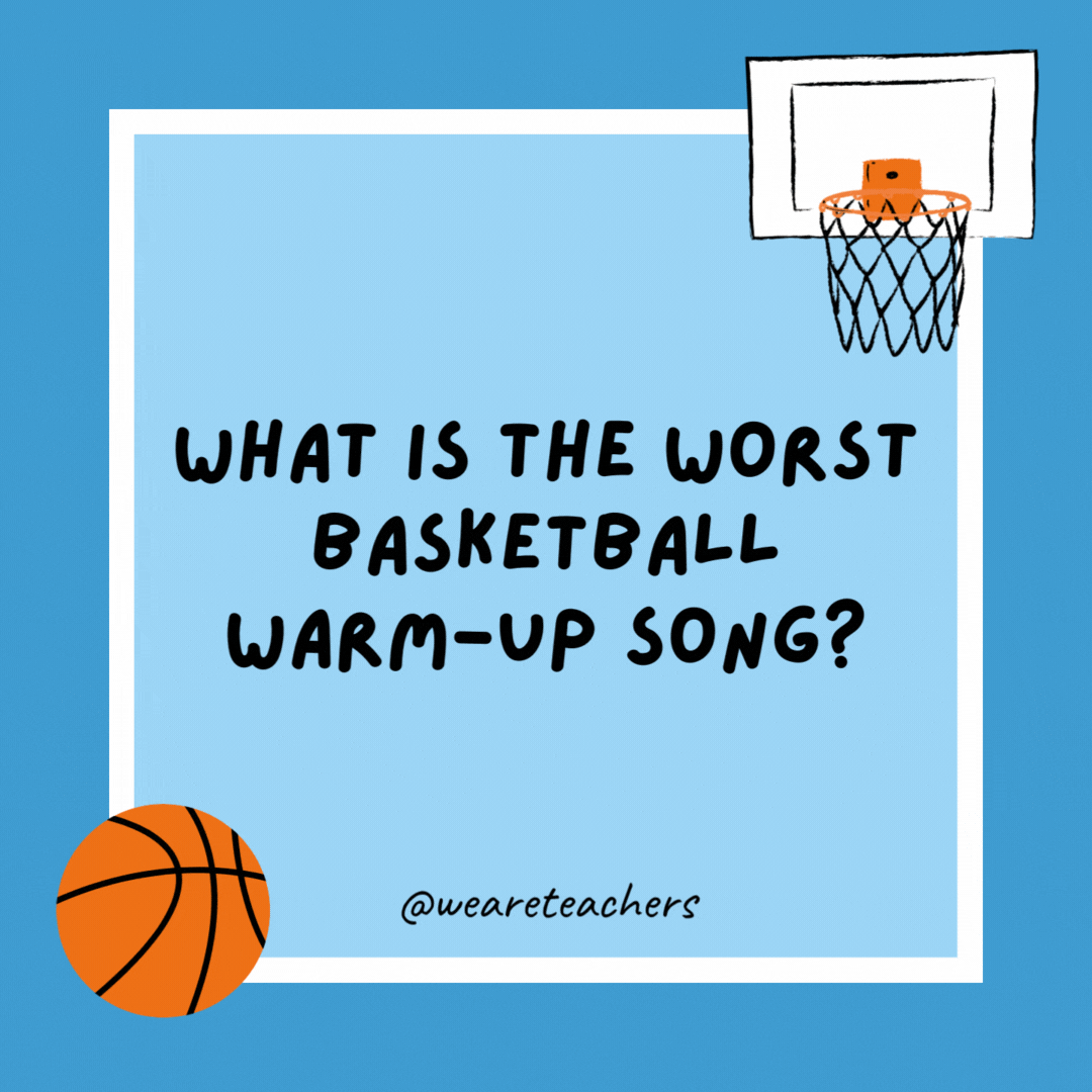 What is the worst basketball warm-up song? Another Brick in the Wall. What is the worst basketball warm-up song?
Another Brick in the Wall.