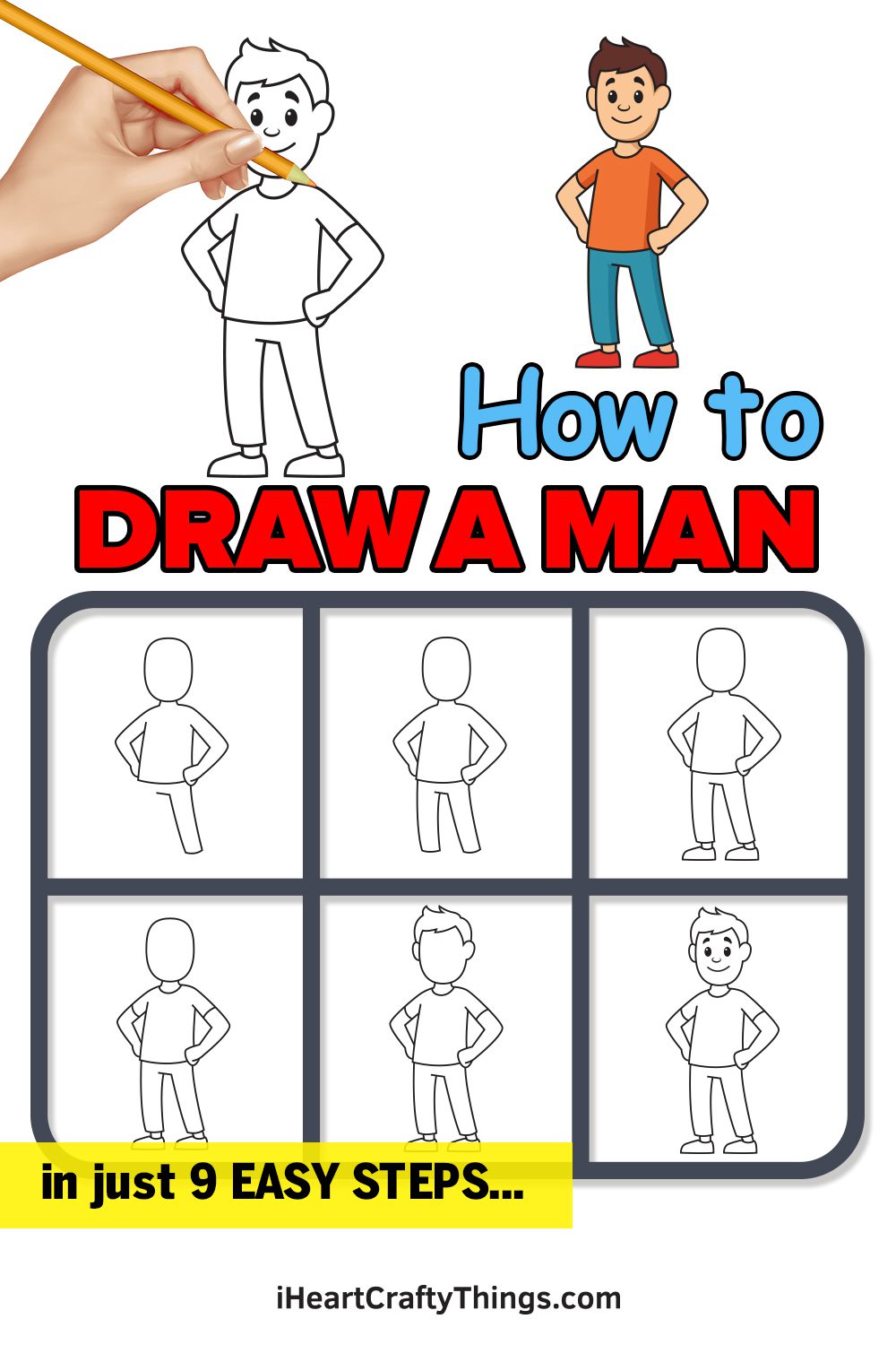 Man Drawing A tutorial is shown for how to draw a man. A hand is shown drawing the outline next to a finished, colored version.