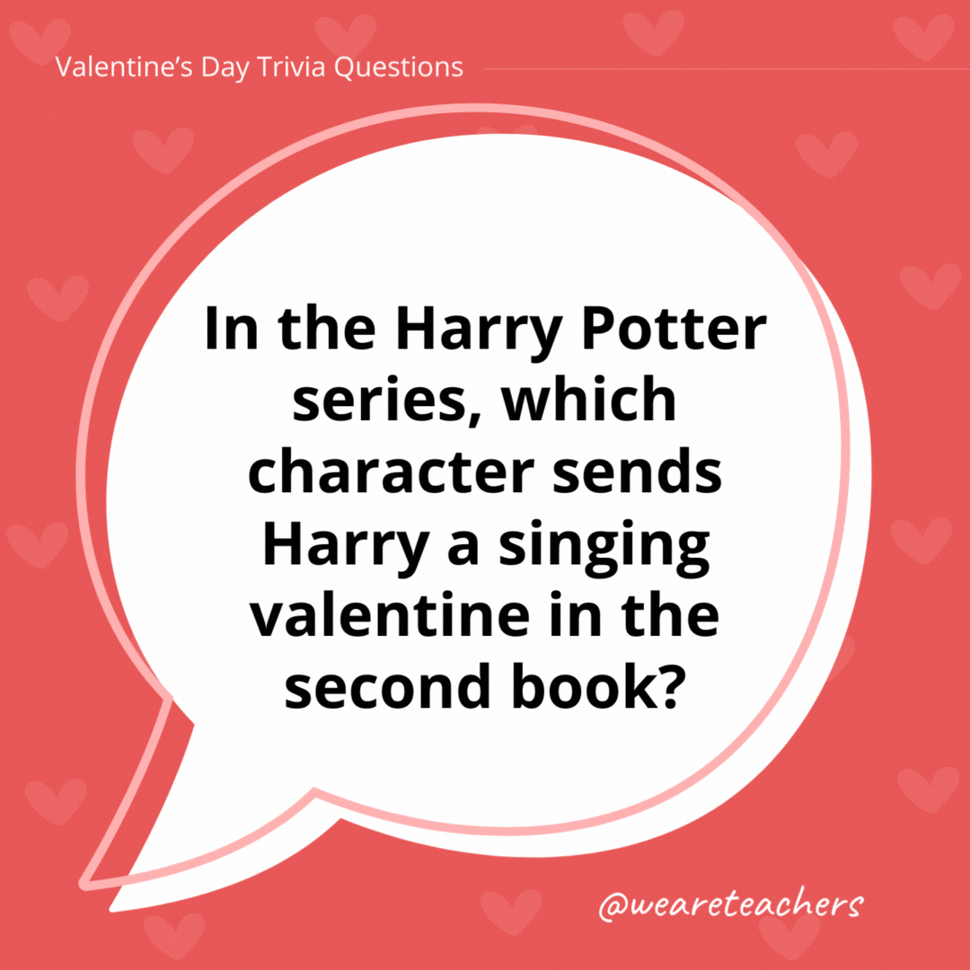 In the Harry Potter series, which character sends Harry a singing valentine in the second book? Ginny Weasley. In the Harry Potter series, which character sends Harry a singing valentine in the second book?
Ginny Weasley.