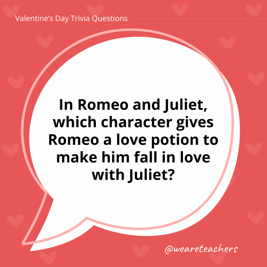 In Romeo and Juliet, which character gives Romeo a love potion to make him fall in love with Juliet? Another Valentine’s Day trivia surprise! No character gives Romeo a love potion in Romeo and Juliet. It is Juliet who received an unfortunate potion. In Romeo and Juliet, which character gives Romeo a love potion to make him fall in love with Juliet?
Another Valentine's Day trivia surprise! No character gives Romeo a love potion in Romeo and Juliet. It is Juliet who received an unfortunate potion.