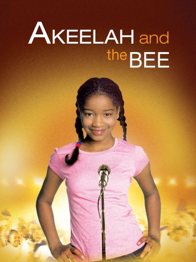 Akeelah and the Bee Akeelah and the Bee movie poster