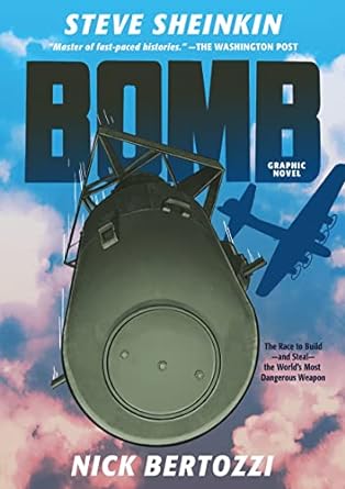 Bomb: Graphic Novel Book cover for Bomb (Graphic Novel)