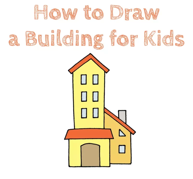 How to Draw a Building Text says How to Draw a Building for Kids. There is a simple tall building shown.