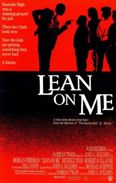 Lean On Me Lean on Me movie poster