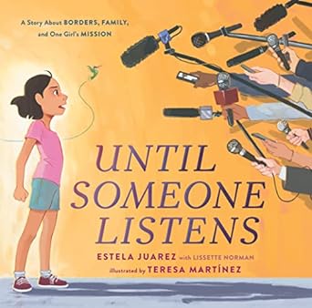 Until Someone Listens Book cover for Until Someone LIstens as an example of history books for kids