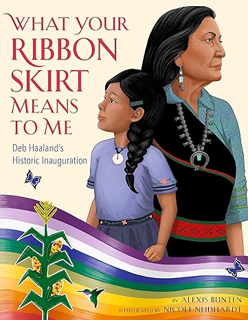 What Your Ribbon Skirt Means to Me Book cover for What Your Ribbon Skirt Means to Me