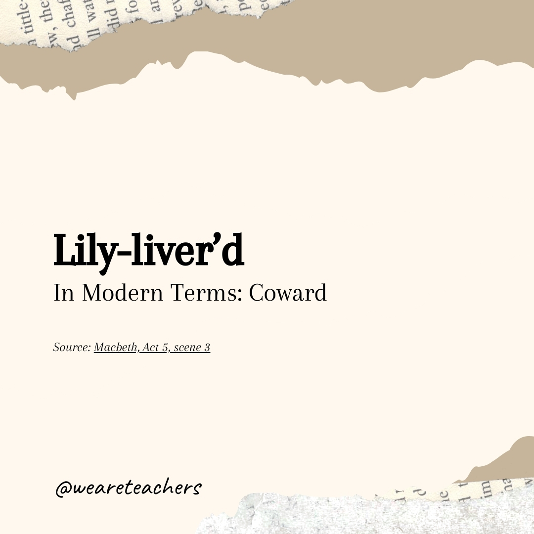 Lily-liver’d Lily-liver’d