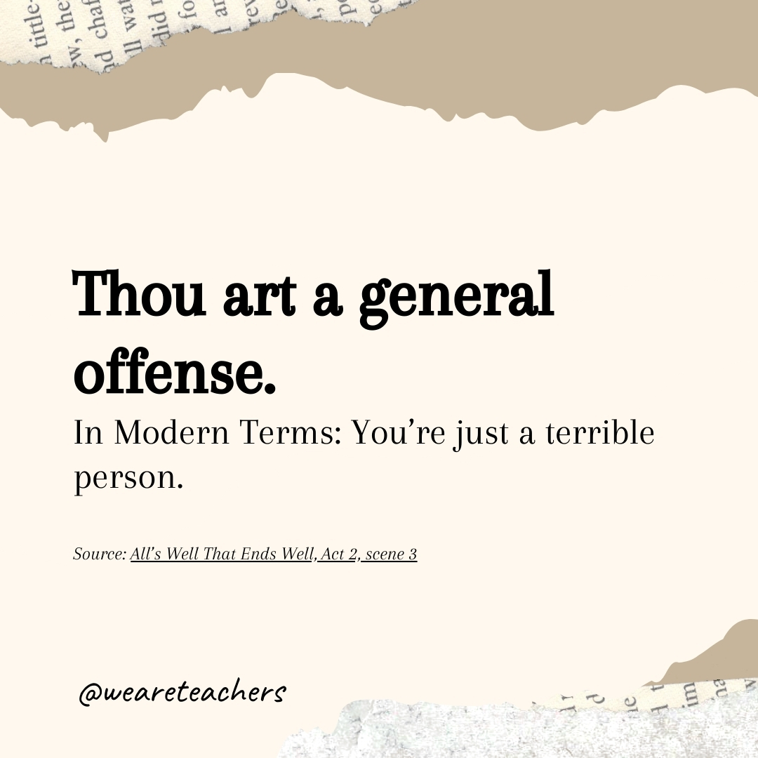 Thou art a general offense. Thou art a general offense.