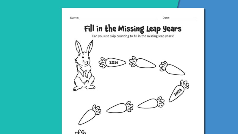 Fill in the Missing Leap Years activity sheet Fill in the Missing Leap Years activity sheet
