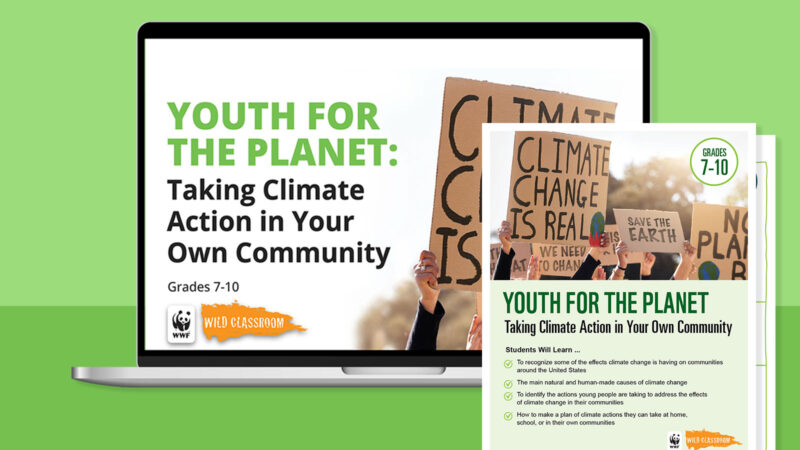 Empower Your Classroom: Grab Your FREE Climate Action Kit Now! Feature image for the Youth For the Planet: Taking Climate Action in Your Own Community lesson plan and activities