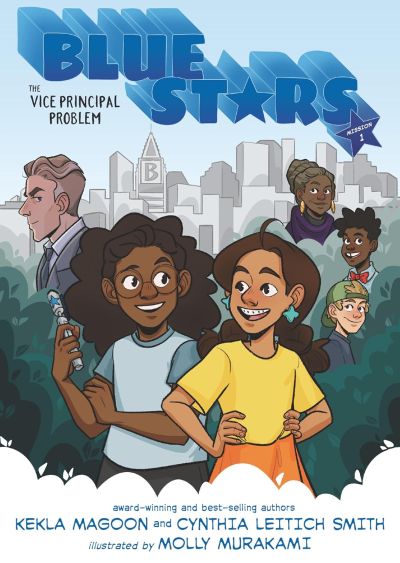 Blue Stars Mission One: the Vice Principal Problem Blue Stars Mission One: the Vice Principal Problem book cover