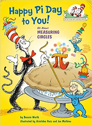 dr-seuss-pi-day-book Book cover for Happy Pi Day to You as an example of Pi Day activities