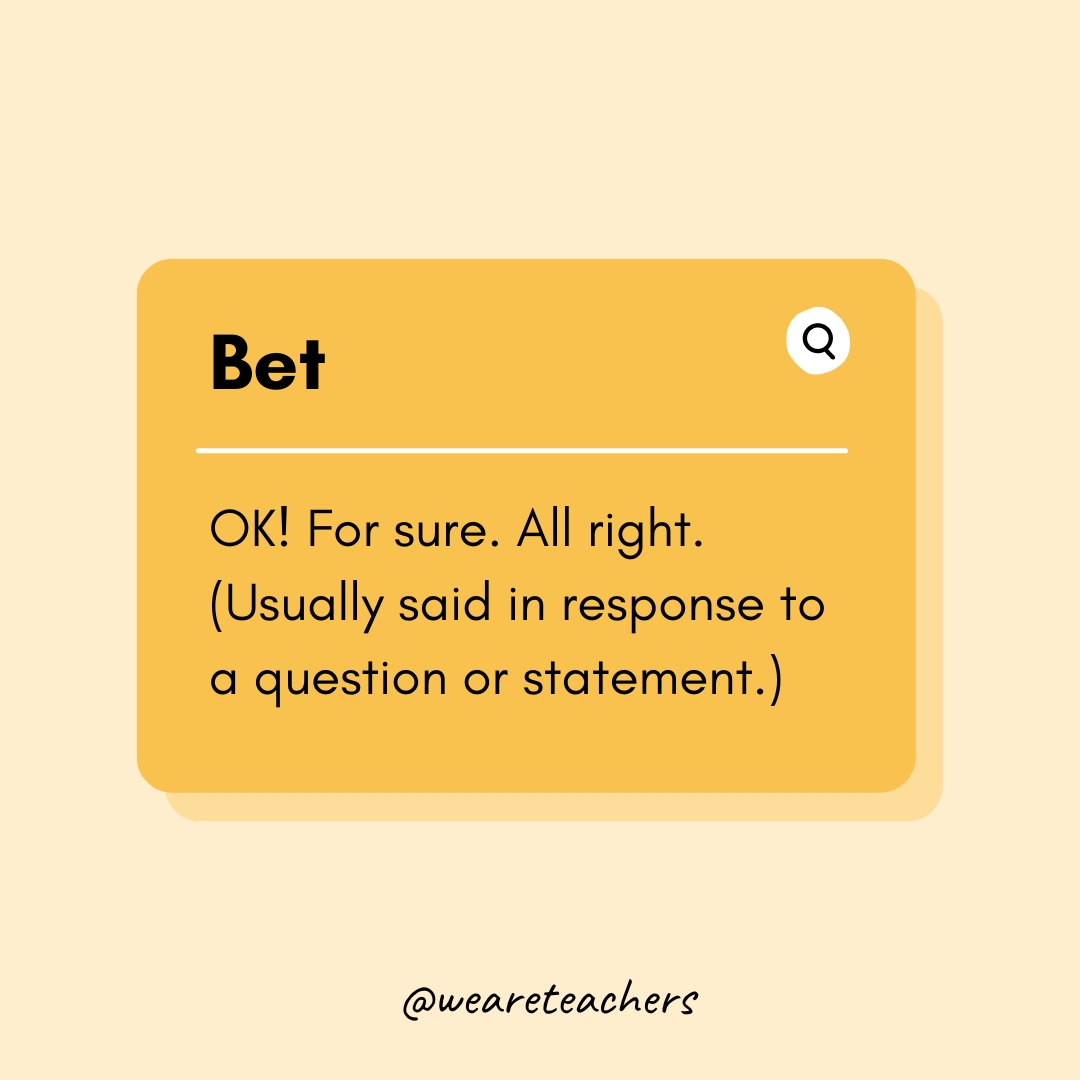 Teen Slang Words 1 Bet