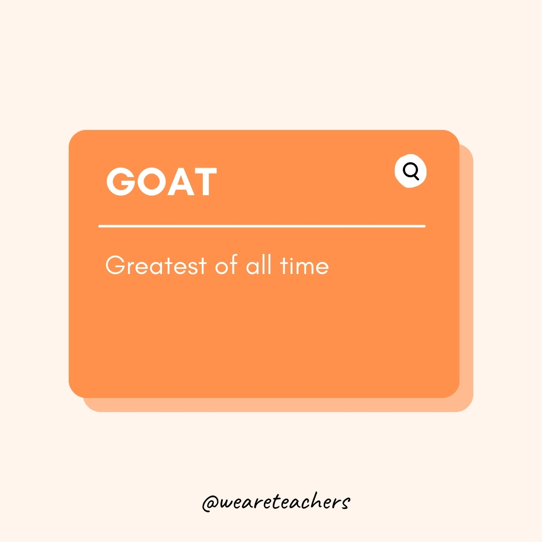 GOAT Greatest of all time GOAT
Greatest of all time
