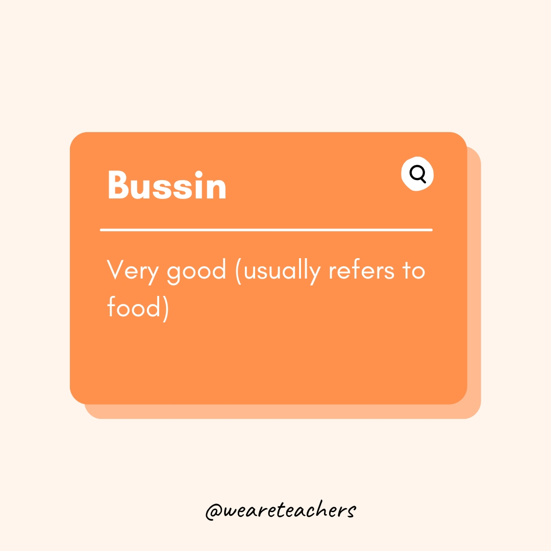 Teen Slang Words 3 Bussin
