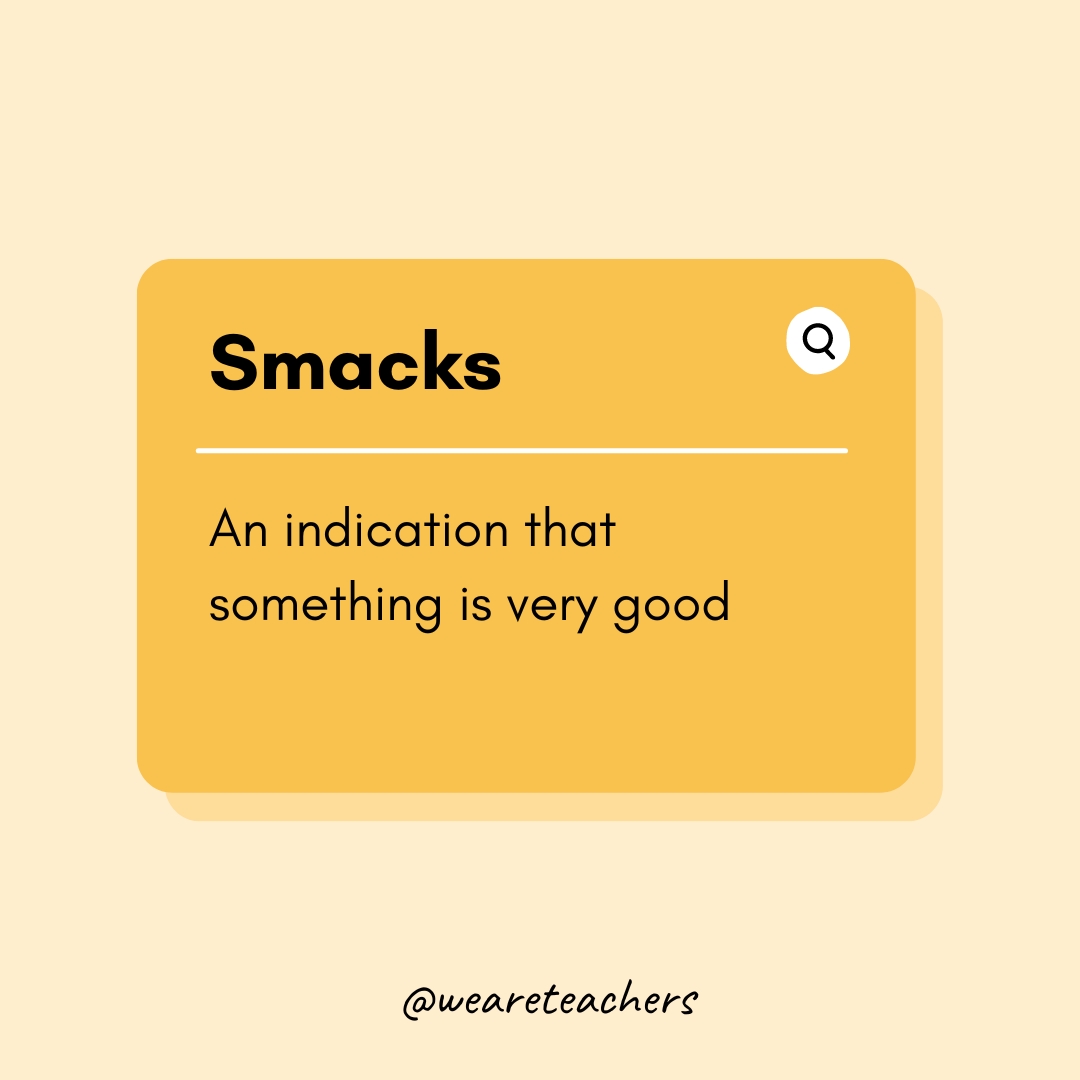 Teen Slang Words 10 Smacks