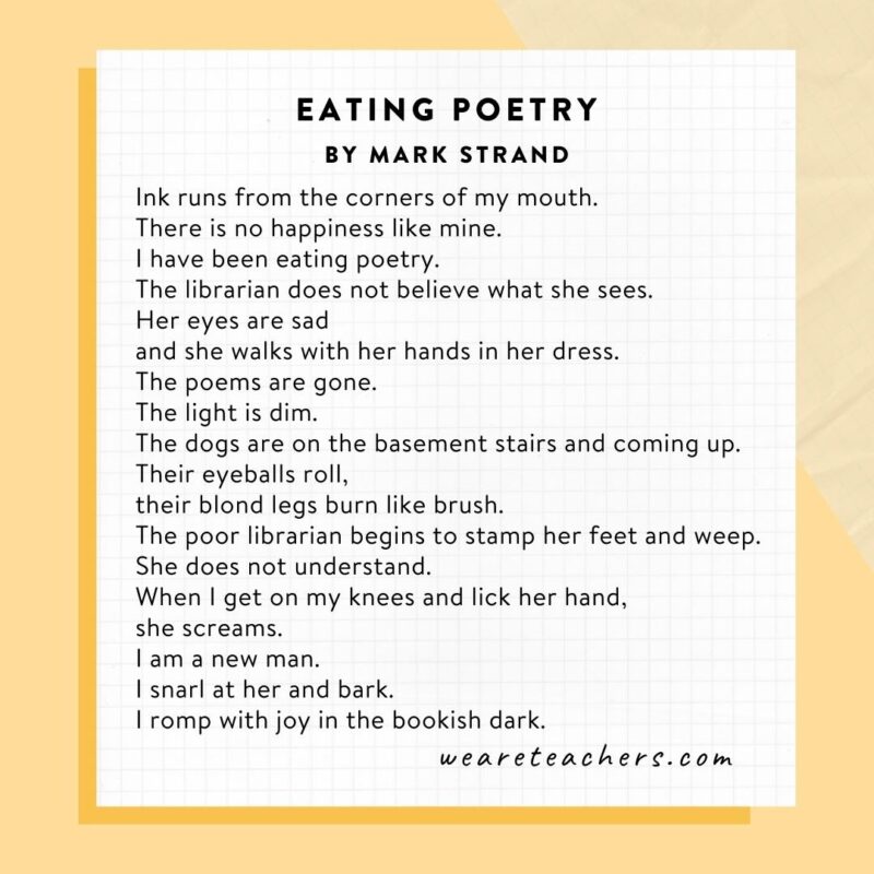 Middle School Poems 3 Eating Poetry by Mark Strand.