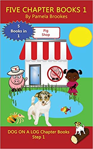 Book cover for Dog on a Log chapter book 1
