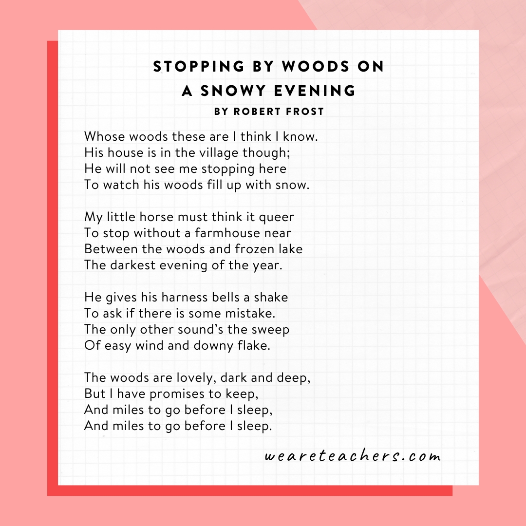 Stopping by Woods on a Snowy Evening by Robert Frost Stopping by Woods on a Snowy Evening by Robert Frost