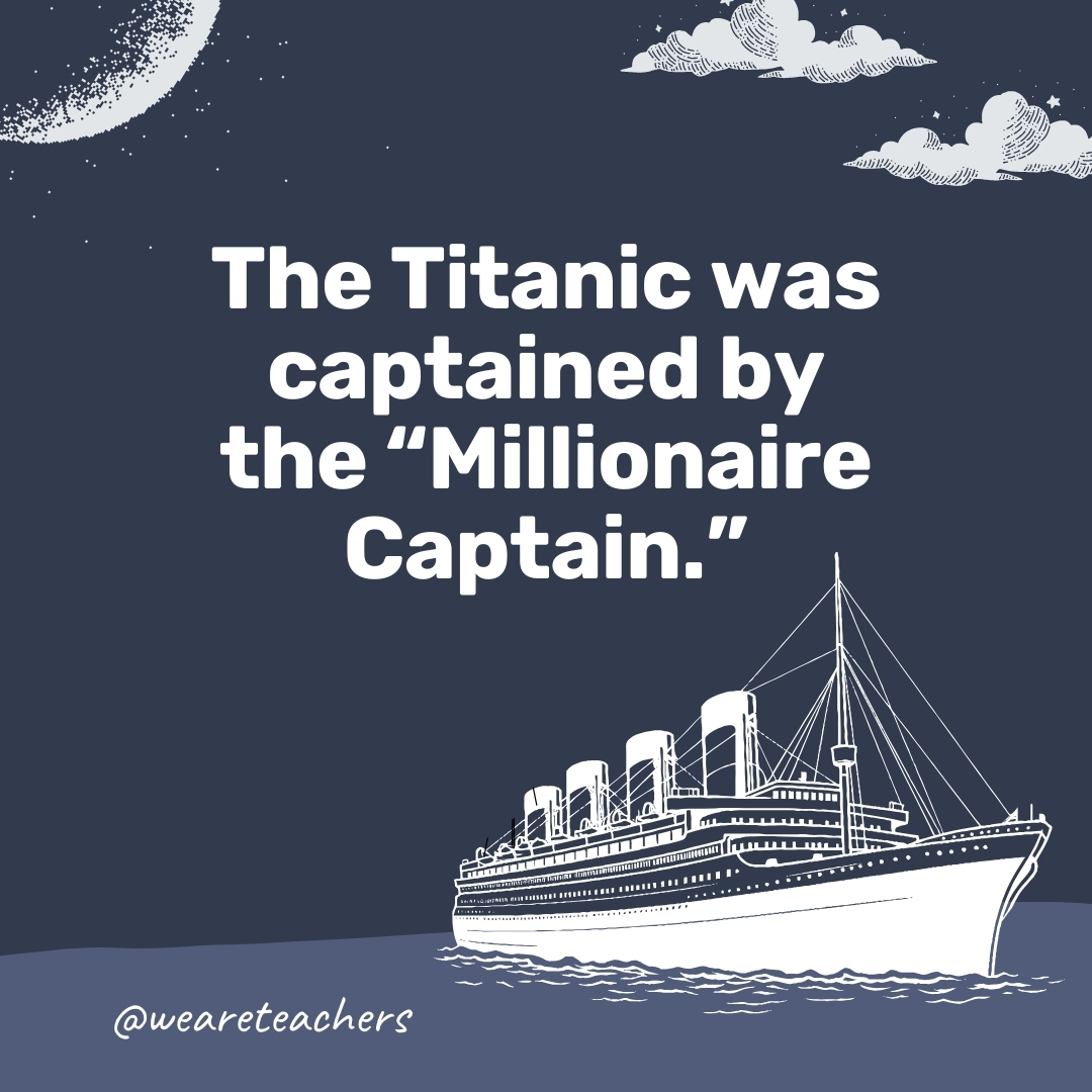 The Titanic was captained by the “Millionaire Captain.” The Titanic was captained by the “Millionaire Captain.”- titanic facts