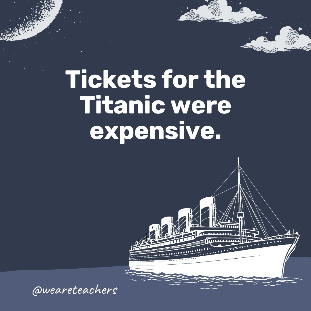 Tickets for the Titanic were expensive. Tickets for the Titanic were expensive. - titanic facts