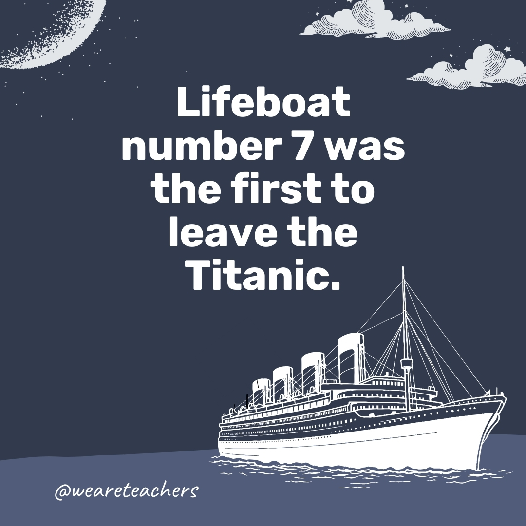 Lifeboat number 7 was the first to leave the Titanic. Lifeboat number 7 was the first to leave the Titanic.
