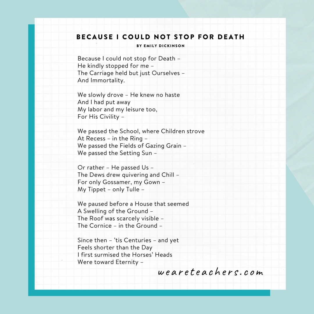 Because I Could Not Stop for Death by Emily Dickinson Because I Could Not Stop for Death by Emily Dickinson- famous poems
